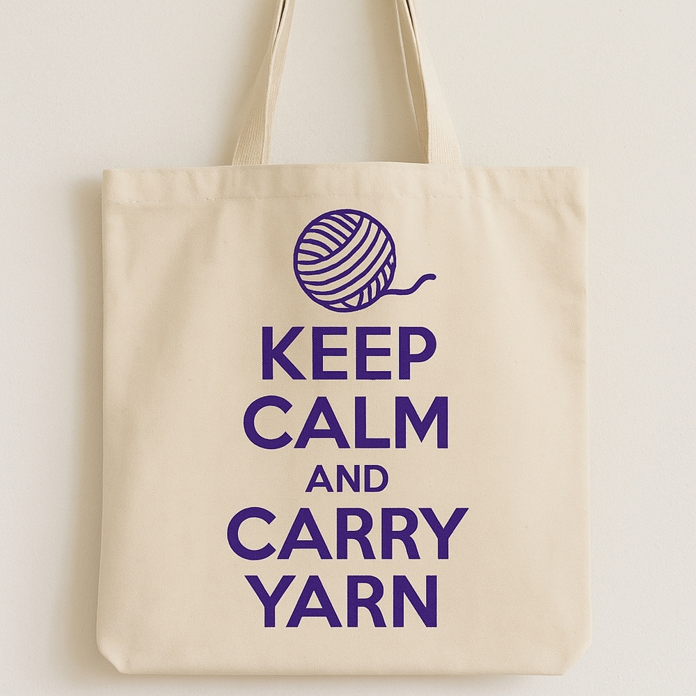 Keep Calm And Carry Yarn Custom Canvas Tote Bag